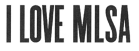 I LOVE MLSA Logo (EUIPO, 12/30/2014)