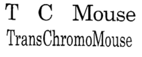 T C Mouse TransChromoMouse Logo (EUIPO, 02/01/2000)