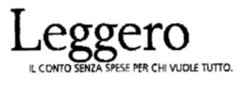 Leggero IL CONTO SENZA SPESE PER CHI VUOLE TUTTO. Logo (EUIPO, 28.10.2002)