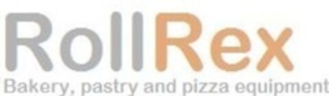 RollRex Bakery, pastry and pizza equipment Logo (EUIPO, 11/21/2007)