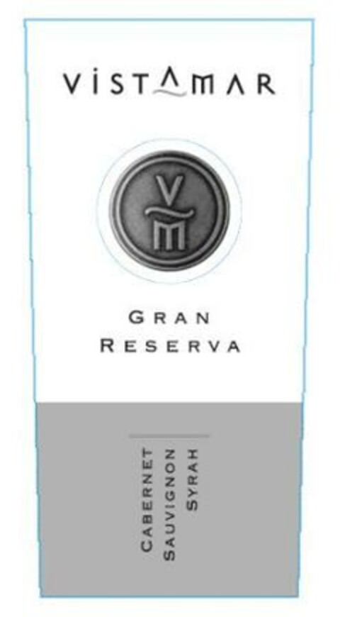 VISTAMAR VM GRAN RESERVA CABERNET SAUVIGNON SYRAH Logo (EUIPO, 02.09.2008)