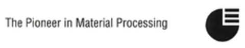 The Pioneer in Material Processing Logo (EUIPO, 19.12.2008)