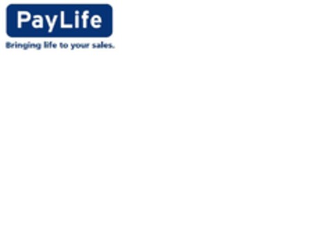 PayLife Bringing life to your sales. Logo (EUIPO, 01.07.2010)
