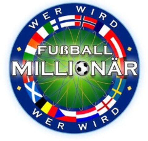 WER WIRD FUßBALL-MILLIONAR? Logo (EUIPO, 16.12.2011)