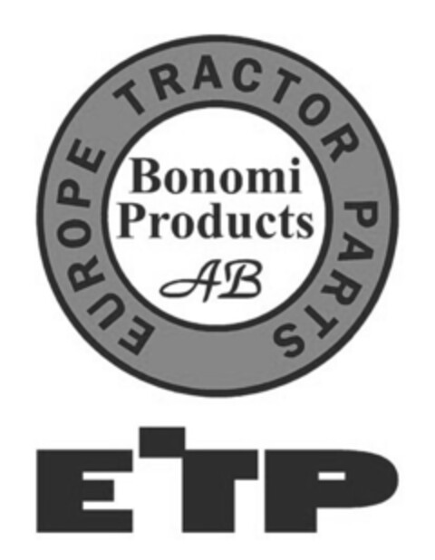 ETP EUROPE TRACTOR PARTS BONOMI PRODUCTS AB Logo (EUIPO, 29.09.2014)