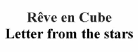 Rêve en Cube  Letter from the stars Logo (EUIPO, 18.05.2021)