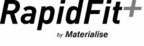 RapidFit+ by Materialise Logo (EUIPO, 31.10.2008)