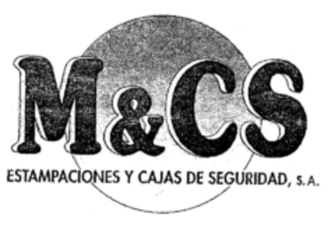 M&CS ESTAMPACIONES Y CAJAS DE SEGURIDAD, S.A. Logo (EUIPO, 05/17/1999)
