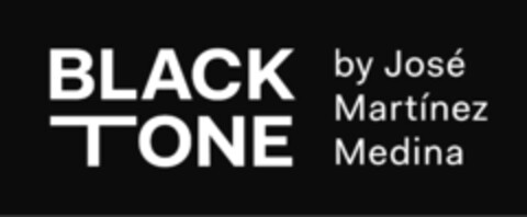 BLACK TONE by José Martínez Medina Logo (EUIPO, 08.04.2019)