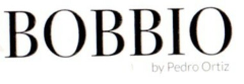 BOBBIO BY PEDRO ORTIZ Logo (EUIPO, 14.08.2019)