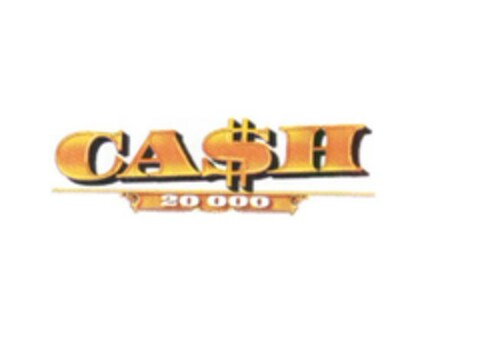 CA$H 20 000 Logo (EUIPO, 08/30/2007)