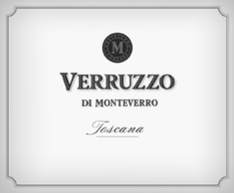 VERRUZZO DI MONTEVERRO Toscana Logo (EUIPO, 04.11.2013)