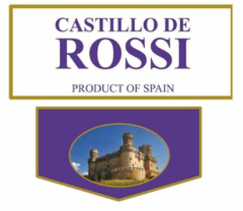 CASTILLO DE ROSSI PRODUCT OF SPAIN Logo (EUIPO, 02.11.2021)