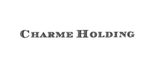 CHARME HOLDING Logo (EUIPO, 06.02.2006)