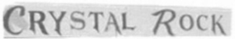 CRYSTAL ROCK Logo (EUIPO, 25.02.2008)