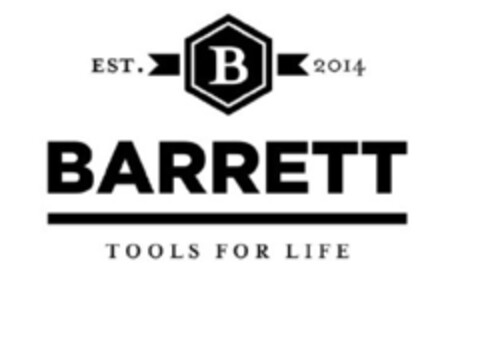 EST. B BARRETT 2014 TOOLS FOR LIFE Logo (EUIPO, 05/11/2017)