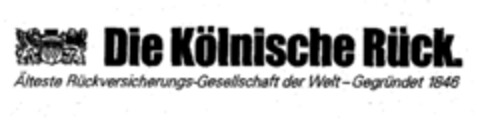 Die Kölnische Rück. Älteste Rückversicherungs-Gesellschaft der Welt-Gegründet 1846 Logo (EUIPO, 22.05.1997)