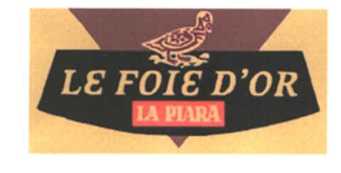 LE FOIE D'OR LA PIARA Logo (EUIPO, 01.08.2003)