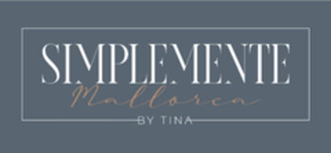 Simplemente Mallorca By Tina Logo (EUIPO, 16.05.2022)