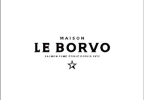 MAISON LE BORVO saumon fumé étoilé depuis 1972 Logo (EUIPO, 09.02.2024)