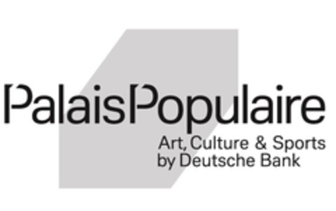 PalaisPopulaire Art, Culture & Sports by Deutsche Bank Logo (EUIPO, 08/30/2018)