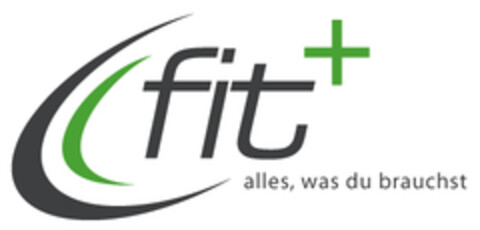 fit+ alles, was du brauchst Logo (EUIPO, 08.02.2022)