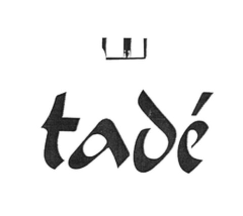 tadé Logo (EUIPO, 17.01.2005)