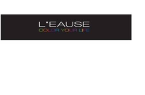 L'EAUSE COLOR YOUR LIFE Logo (EUIPO, 28.10.2011)