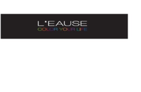 L'EAUSE COLOR YOUR LIFE Logo (EUIPO, 10/28/2011)