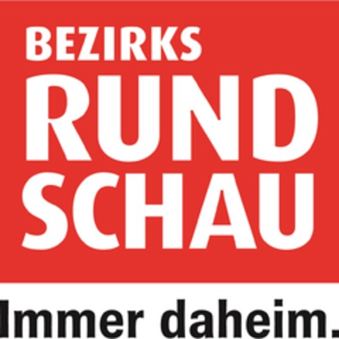 BEZIRKS RUNDSCHAU Immer daheim. Logo (EUIPO, 04/04/2014)