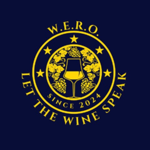 W.E.R.O. SINCE 2024 LET THE WINE SPEAK Logo (EUIPO, 03/27/2024)