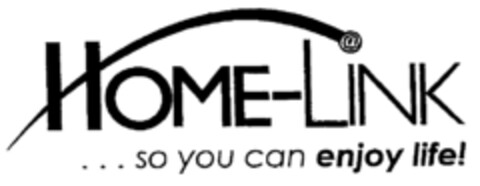 HOME-LINK... so you can enjoy life! Logo (EUIPO, 05.02.2001)