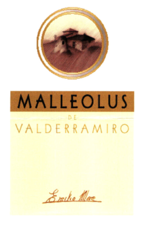 MALLEOLUS DE VALDERRAMIRO Emilio Moro Logo (EUIPO, 18.03.2003)