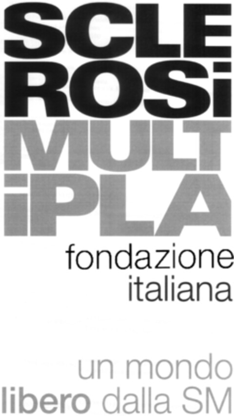SCLE ROSi MULT iPLA fondazione italiana un mondo libero dalla SM Logo (EUIPO, 14.10.2008)