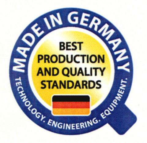 MADE IN GERMANY BEST PRODUCTION AND QUALITY STANDARDS TECHNOLOGY. ENGINEERING. EQUIPMENT. Logo (EUIPO, 18.10.2010)