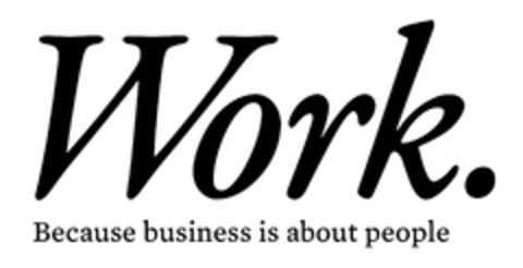 Work. Because business is about people Logo (EUIPO, 05/08/2014)