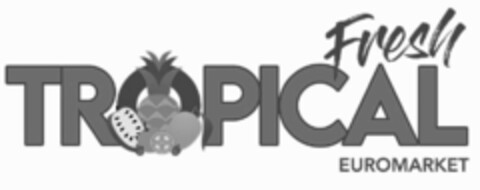 FRESH TROPICAL EUROMARKET Logo (EUIPO, 25.04.2022)