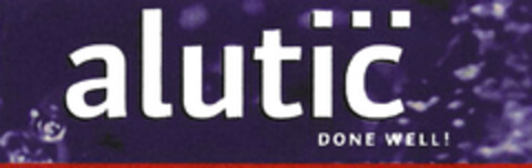alutic DONE WELL! Logo (EUIPO, 17.03.2005)