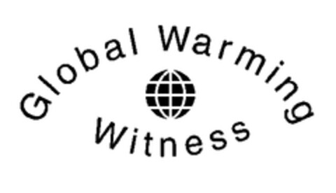 Global Warming Witness Logo (EUIPO, 14.06.2006)