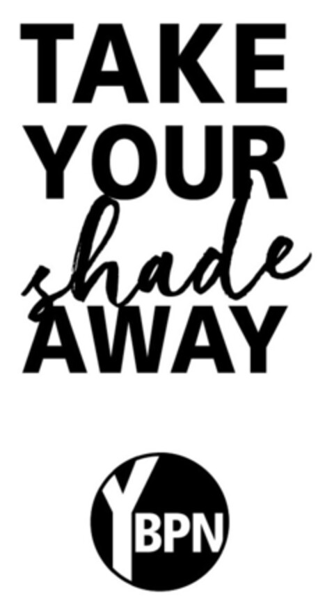 TAKE YOUR shade AWAY YBPN Logo (EUIPO, 04.12.2017)