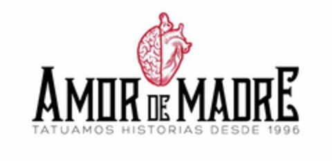 AMOR DE MADRE. TATUAMOS HISTORIAS DESDE 1996 Logo (EUIPO, 07/23/2019)