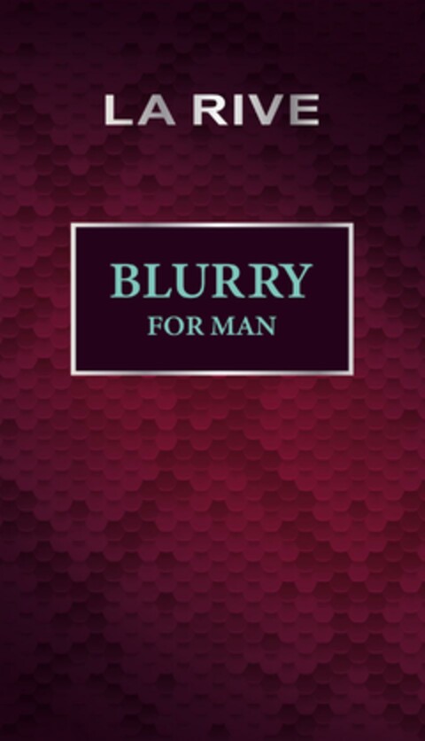 LA RIVE BLURRY FOR MAN Logo (EUIPO, 02/23/2023)