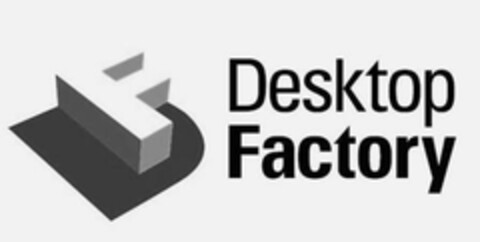 Desktop Factory Logo (EUIPO, 09/29/2006)