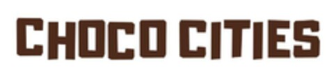 CHOCO CITIES Logo (EUIPO, 07.04.2023)