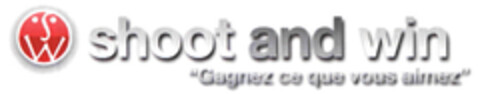 shoot and win "Gagnez ce que vous aimez" Logo (EUIPO, 02.11.2011)