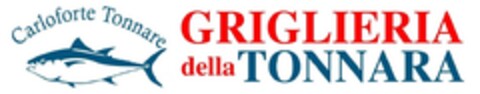 CARLOFORTE TONNARE GRIGLIERIA DELLA TONNARA Logo (EUIPO, 06.08.2020)