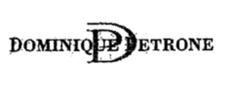 DOMINIQUE PETRONE Logo (EUIPO, 04/08/1998)