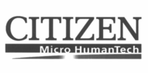 CITIZEN Micro HumanTech Logo (EUIPO, 30.08.2007)