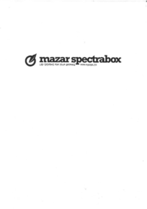 mazar spectrabox LED SYSTEMS FOR YOUR GROWING WWW.MAZAR.CZ Logo (EUIPO, 13.07.2011)