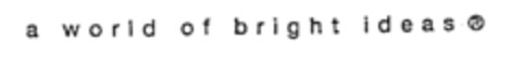a world of bright ideas Logo (EUIPO, 19.07.2002)